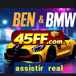 assistir real madrid multi canais